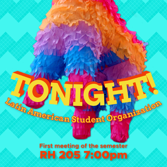 A pinata against a light blue background with the words "Tonight! First Meeting of the Semester"
